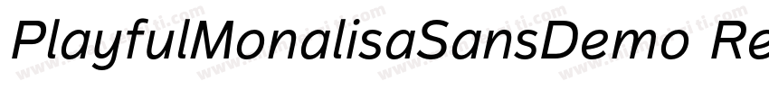 PlayfulMonalisaSansDemo Reg字体转换